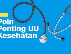 UU Kesehatan Wajibkan Perusahaan Jamin Pekerja dan Tanggung Biaya