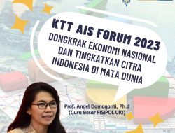Guru Besar UKI Prof Angel Damayanti Yakin KTT AIS Forum Dongkrak Ekonomi Nasional dan Tingkatkan Citra Indonesia di Mata Dunia