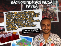 DOB Harapan Masa Depan Bagi Generasi Muda Papua
