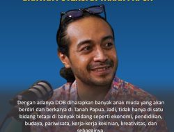 Intelektual Muda Papua, Arman Wakum: DOB Membuka Harapan dan Kesejahteraan Bagi Generasi Muda Papua