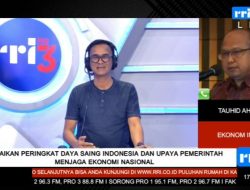 Direktur Eksekutif Institute for Development Economics and Finance (INDEF) sebut Pemerintah Mampu Kuatkan Daya Saing Indonesia Yang Berdampak Positif bagi Ekonomi Nasional