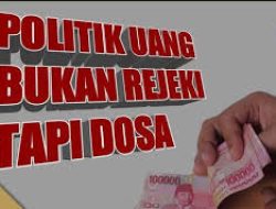 Mendukung Pilkada 2024 Tanpa Politik Uang Demi Wujudkan Kepemimpinan Amanah